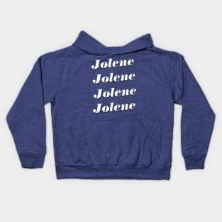 jolene still jolene Kids Hoodie